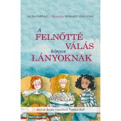 A felnőtté válás könyve lányoknak